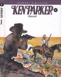 Ken Parker br.057. Plaćenik (Fibra)